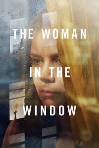 ส่องปมมรณะ 2021 #The Woman in the Window