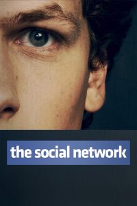 The Social Network 2010 เดอะ โซเชี่ยล เน็ตเวิร์ก