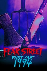 ถนนอาถรรพ์ ภาค 1: 1994 2021 Fear Street Part