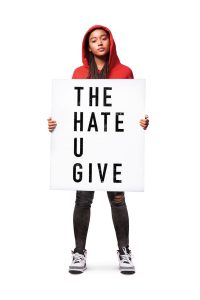 เดอะ เฮต ยู กีฟ The Hate U Give 2018