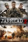 จาร์เฮด พลระห่ำสงครามนรก 2 (2014) Jarhead 2 Field Of Fire