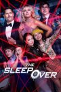 เดอะ สลีปโอเวอร์ (2020) The Sleepover (2020)