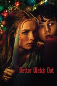 โดดเดี่ยว เดี๋ยวก็ตาย (2016) Better Watch Out (2016)
