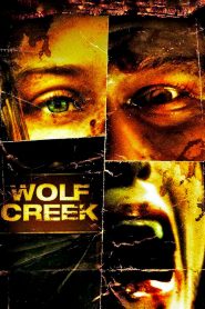หุบเขาสยองหวีดมรณะ (2005) Wolf Creek (2005)