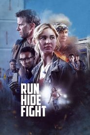 วิ่ง ซ่อน สู้ Run Hide Fight (2020)