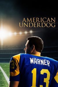 ทัชดาวน์ สู่ฝันอเมริกันฟุตบอล (ซับไทย) American Underdog (2021)