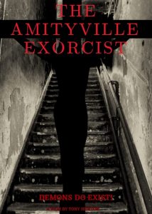 หมอขับวิญญาณ The Amityville Exorcist (2022)